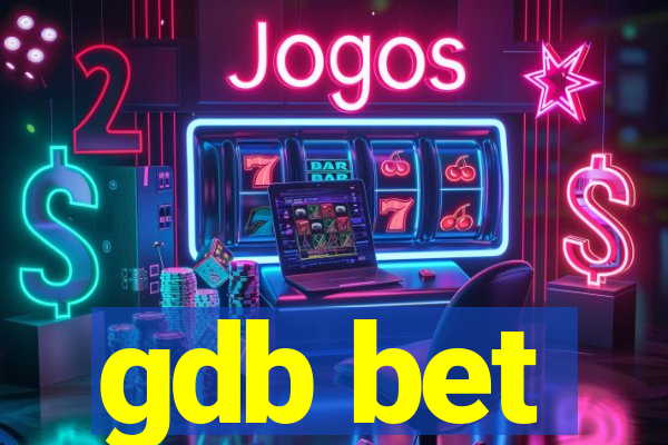 gdb bet